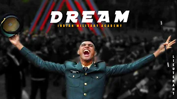 Dream - Indian Military Academy | IMA Motivational Video ( IMA )