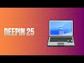Deepin 25 Preview: The Most Stunning Linux Desktop 