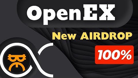OpenEx new Airdrop | Worth $3,500 | Best Guide