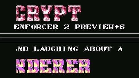 Crypt and Wandere Intro  ! Commodore 64 (C64)