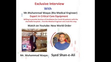 Exclusive Interview with Mr. Muhammad Waqas (Bio-Medical Engineer for Critical Care Equipment)