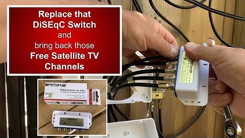 Replacing a DiSEqC Switch - Free Satellite TV