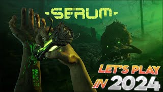 Serum | Let&#39;s Play for the First Time in 2024 | Episode 3