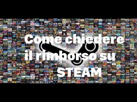 Video: Steam Ora Offre Rimborsi Di Gioco 