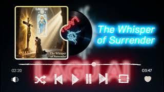 The Whisperof Surrender / Lagu AI