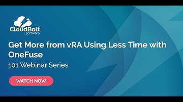 Use the Free OneFuse Community Edition to Improve vRA Configurations