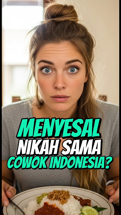 Nikah Sama Cowok Indonesia Bikin Hidup Bule Ini Gak Pernah Sepi Lagi‼️