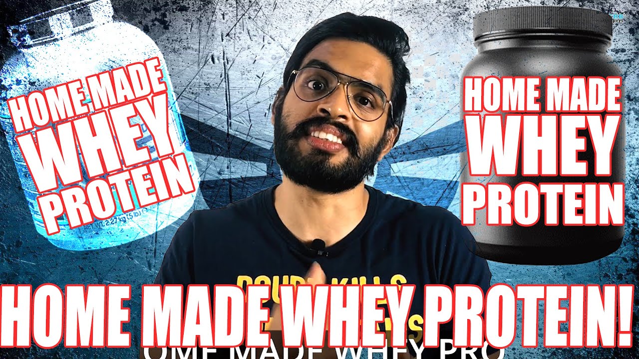 HOW TO MAKE WHEY PROTEIN POWDER AT HOME HOME MADE WHEY Myths