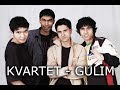 Kvartet - Gulim