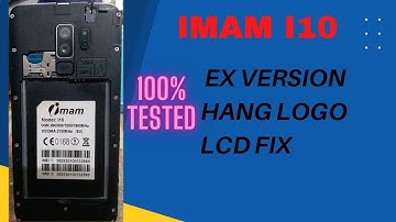 Imam i10 Flash File EX Without Password Cm2 Read  hang on logo lcd fix