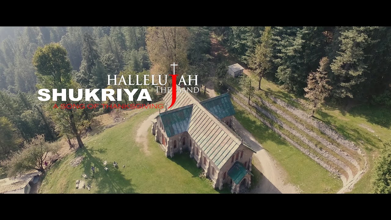 Shukriya  Hallelujah The Band  Official Video