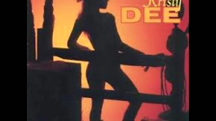 Kristy Dee   no doubt about it  MUSIC