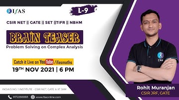 Complex Analysis Questions & Answers L- 9 | CSIR NET Mathematics | GATE, SET & IIT JAM Maths | IFAS