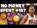 NO MONEY SPENT SERIES #157 - WHEN ARE THESE END GAME CARDS COMING?!? NBA 2K22 MyTEAM