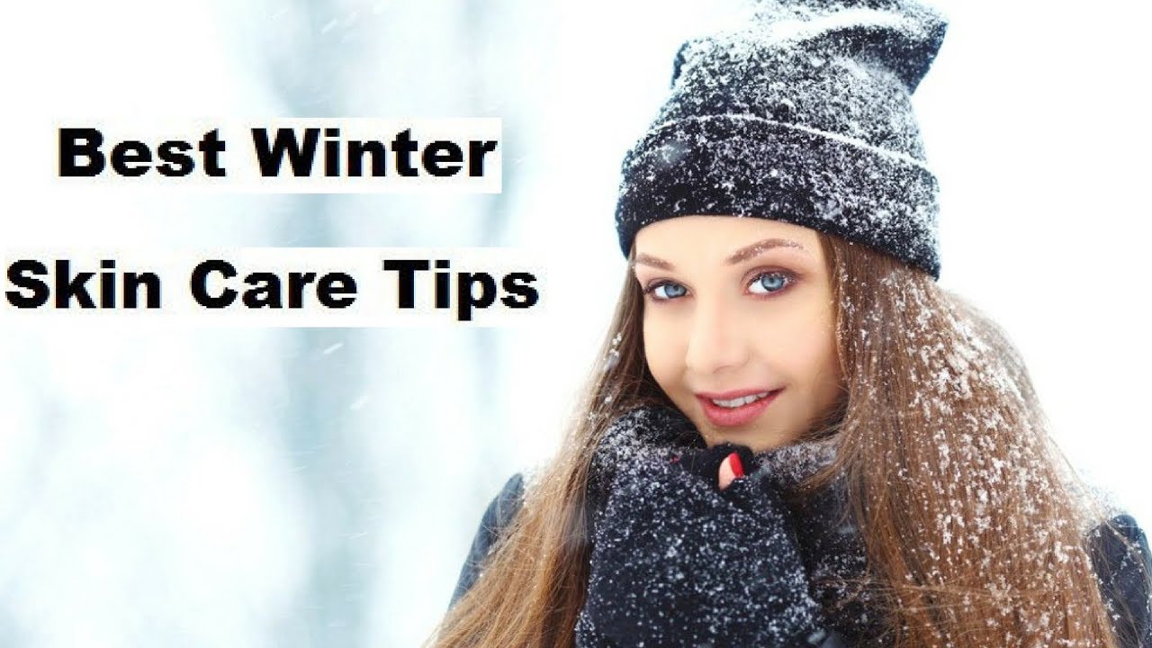 WINTER SKIN CARE TIPS | TIPS TO GET SOFT AND GLOWING SKIN IN WINTER ...