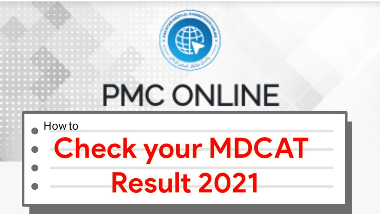 How to check MDCAT Result 2021|PMC|Pakistan Medical Commission