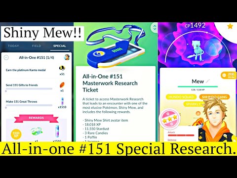 Pokémon Go All-in-One #151 tasks for the shiny Mew Masterwork Research  quest