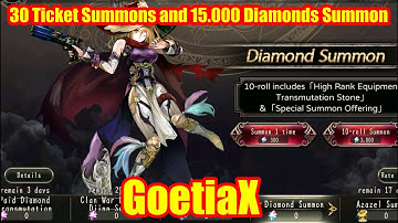 GoetiaX [Android][iOS] | 20 Tiket , 10 Equipment , and 15k Diamond Summons