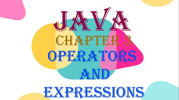 Operators and Expressions in Java