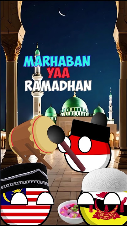 Ramadhan tiba 🕌 || #ramadhan #countryballs #puasa