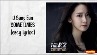 U Sung Eun - Sometimes Lyrics (easy lyrics)