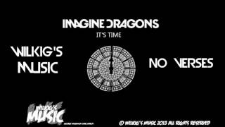 Imagine Dragons It's Time (No Verses) Audio