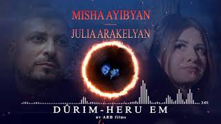 MISHA AYIBYAN & JULIA ARAKELYAN Dûrim - Heru em 2021 Resimi