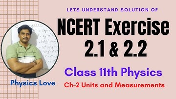 🔴 NCERT Exercise Question Number 2.1 and 2.2 class 11 Physics || Exercise 2.1 & 2.2 Physics 11 ncert