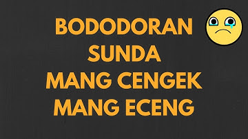 Bobodoran Sunda Mang Cengek ASLI NGAKAK