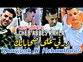 Cheb Abbes Kahla 2022 Darti 3la ShabteK خرجوك و حشاوهالك FT Majid L InfinitY 