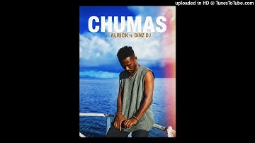 Alrick-Chumas ft DiiNZ Dj (Audio) 2025