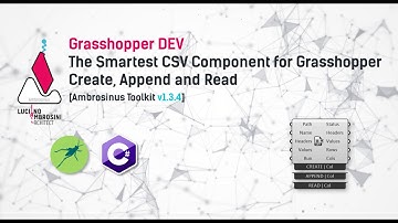 The Smartest CSV Component for Grasshopper: Create, Append and Read