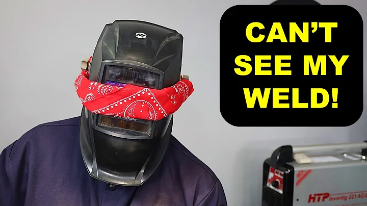 Help! I Can't See When I'm Welding!