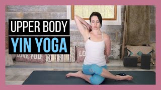 Yin Yoga for Heart & Lung Meridian - Yin Yoga for Chest, Shoulders & Upper Back