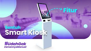 Fitur Sentuh Smart Kiosk 22 screenshot 4