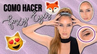 Tendencia - Cómo hacer los famosos Foxy Eyes