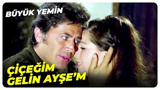 Dünyaları Bağışladın Bana! | Büyük Yemin - Fatma Girik Cüneyt Arkın Eski Türk Filmi