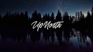 UP NORTH - New Hope (Official Lyric Video)