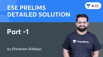 ESE 2022 PRELIMS DETAILED SOLUTION PART - 1  | Ehtisham Siddiqui | Let