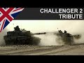 CHALLENGER 2 Main Battle Tank Tribute (2015)