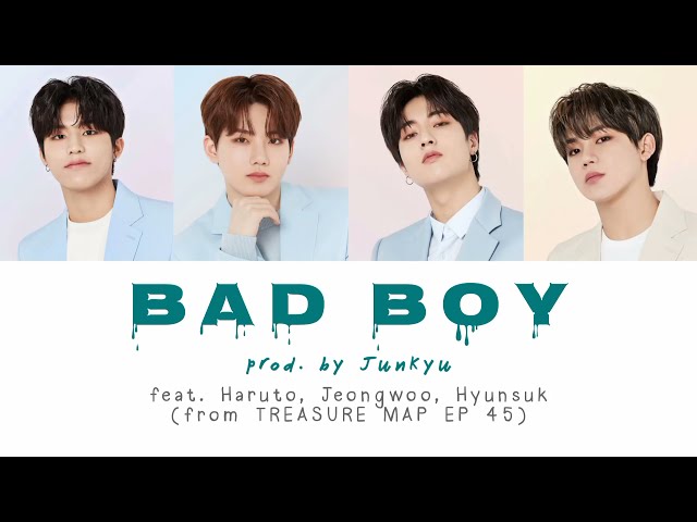 BAD BOY - Prod by JUNKYU feat. HARUTO JEONGWOO HYUNSUK | Lyrics |Kor|Rom|Eng class=