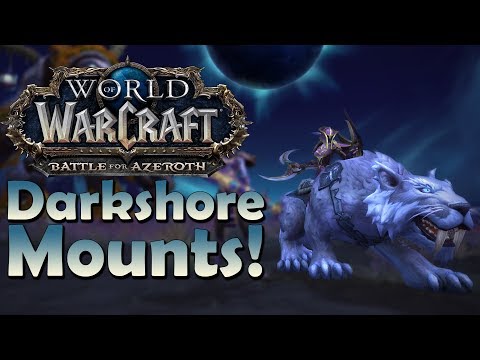 The 6 NEW Darkshore Mounts & Where to Find Them | Battle for Azeroth