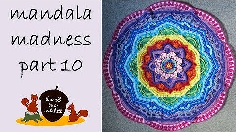 Mandala Madness Part 10