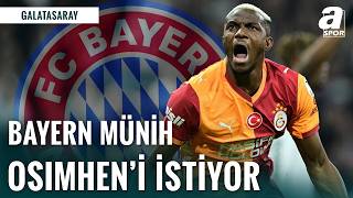 İrfan Buzdan Flaş Transfer Sözleri Bayern Münih, Victor Osimheni İstiyor