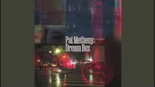 From The Mountains - Pat Metheny