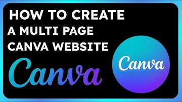 How To Create a Multi Page Canva Website