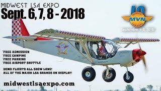 Midwest LSA Expo, Sept. 6th – 8th, 2018, Outland Airport, Mt. Vernon Illinois.