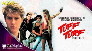 Assistir Tuff Turf: O Rebelde -  Completo Dublado () - Ação Com Robert Downey Jr | Netmovies