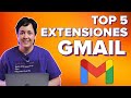 Las mejores EXTENSIONES para GMAIL ✉️