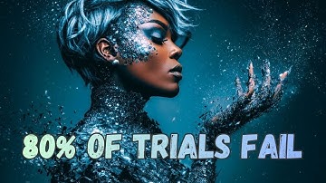 Why 80% of Clinical Trials Fail